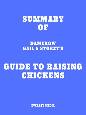 cover image of Summary of Damerow Gail's Storey's Guide to Raising Chickens